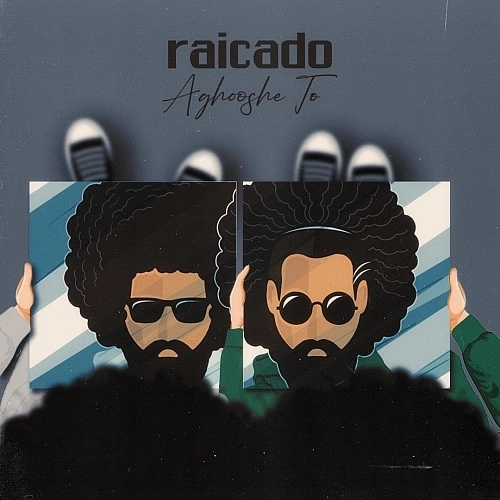 Cover artwork for Aghooshe To by Raicado